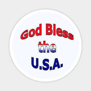 God Bless the U.S.A. Magnet